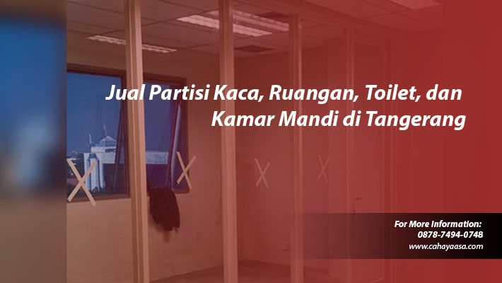 jual partisi kaca tangerang